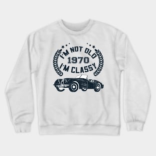 I'm Not Old I'm Classic Funny Car Graphic - Mens & Womens Crewneck Sweatshirt